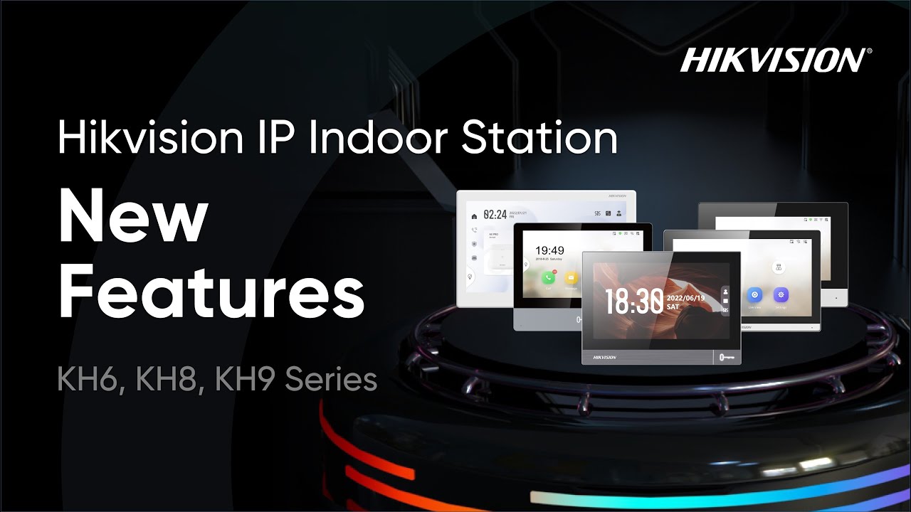 Hikvision IP Indoor Station New Features