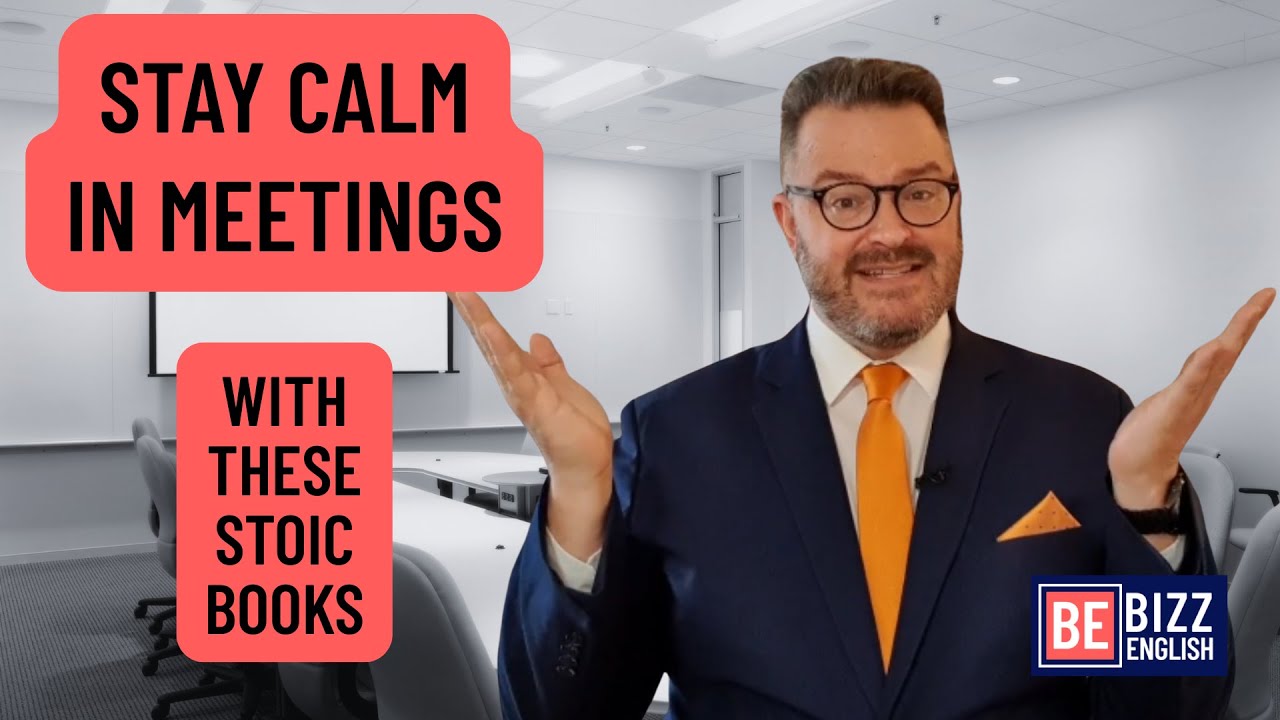How to Stay Calm in English Meetings — The Stoic Way to Speak Confidently at Work