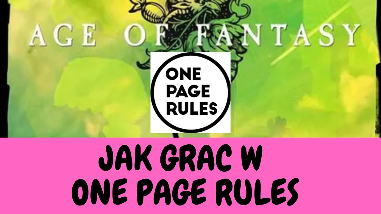 One Page Rules przykładowa gra w Age of Fantasy skirmish. Podstawowy scenariusz.