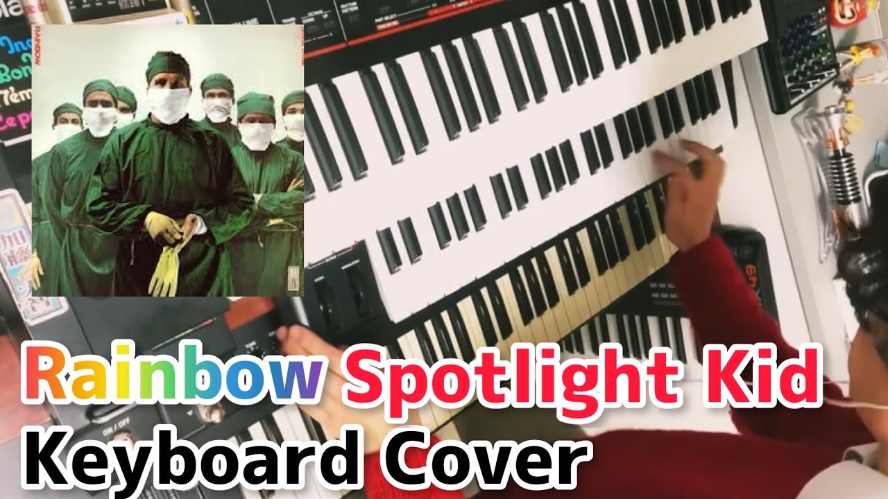 Rainbow "Spotlight Kid"Keyboard  Cover Hammond Organ Cover 弾いてみた 