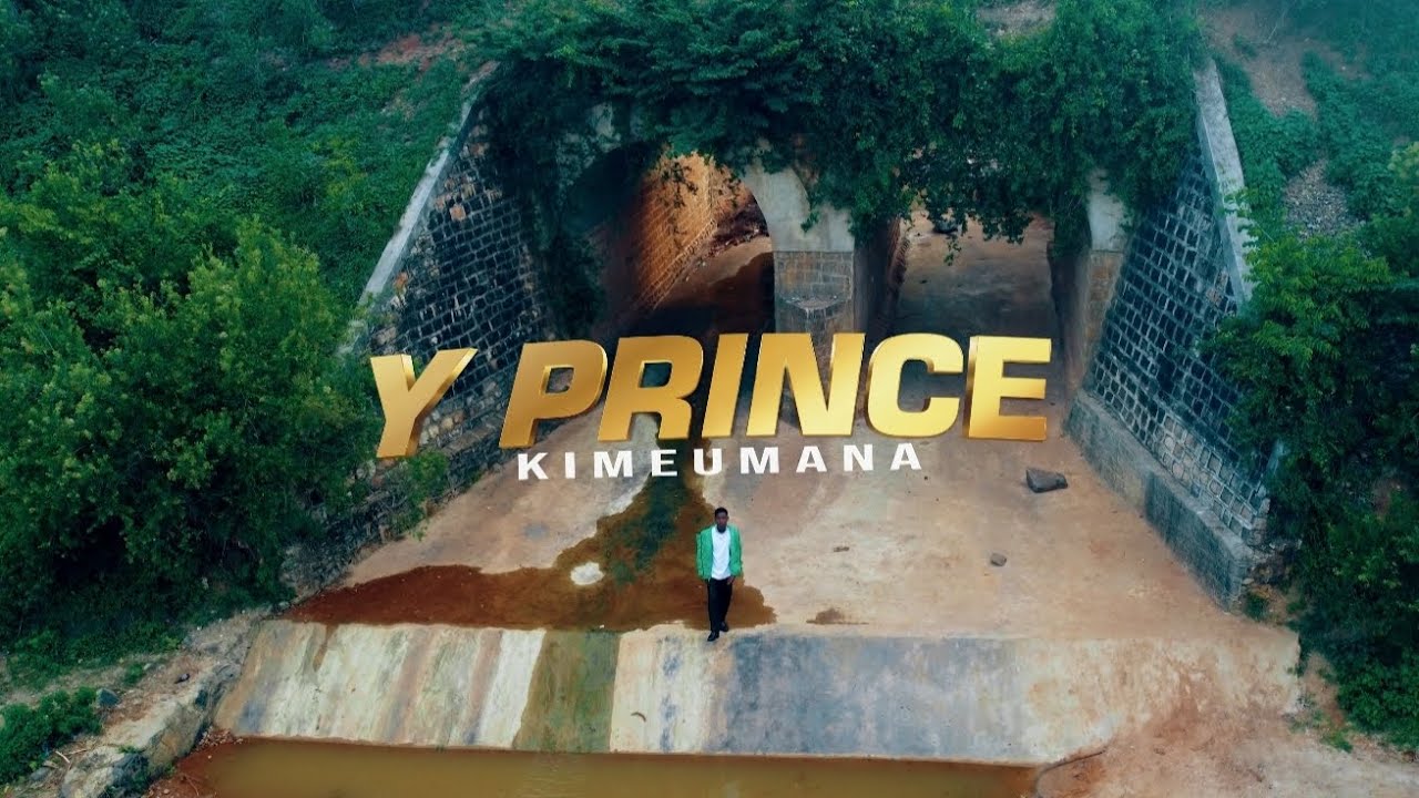 Yprince - kimeumana (official video )