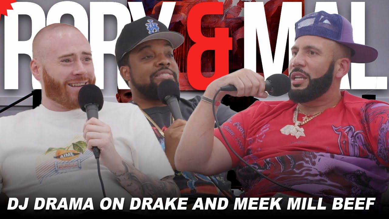 DJ Drama Details His Role In The Drake & Meek Mill Beef | NEW RORY & MAL