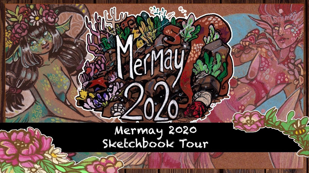 Mermay 2020 Sketchbook tour