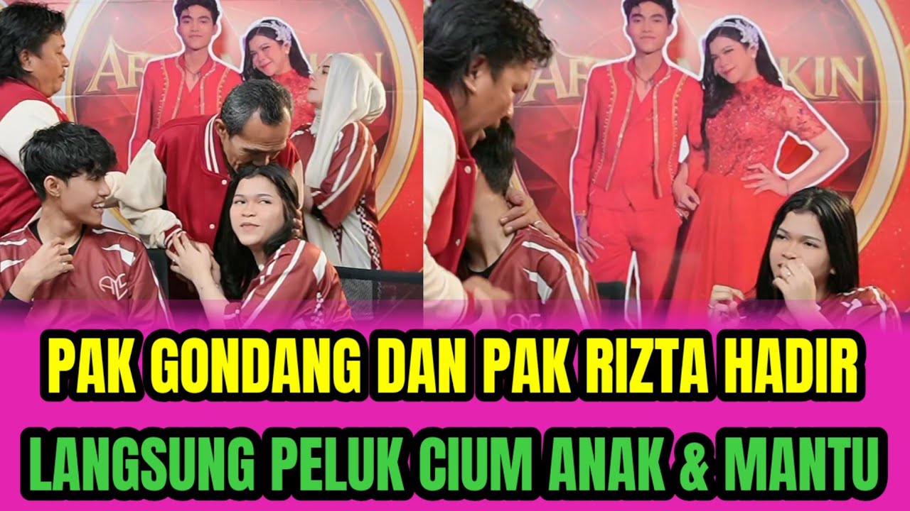 PAK GONDANG DAN PAK RIZTA HADIR, LANGSUNG PELUK CIUM ANAK & MANTAU‼️