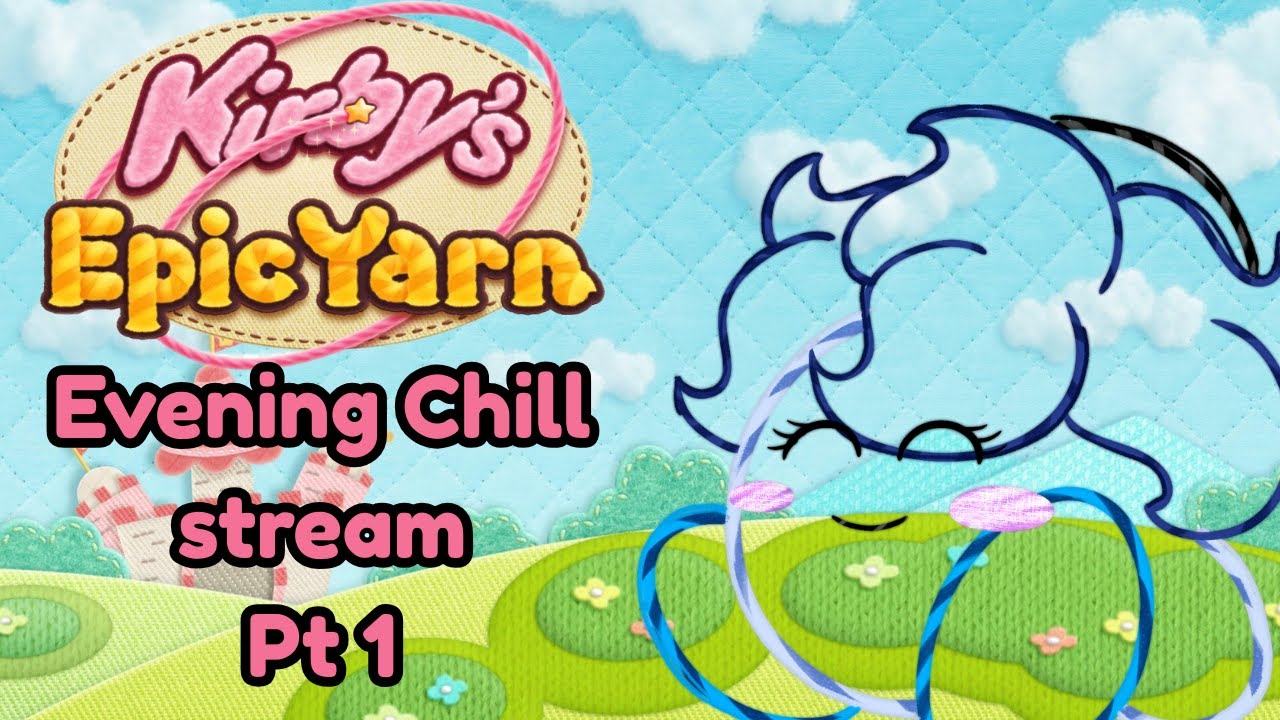 Kirbys Epic Yarn Is the coziest Game To chill too-(pun intended)-pt 1