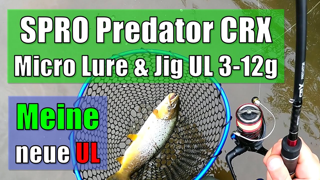 Ninja hat ausgedient | Neue UL Rute | SPRO CRX Micro Lure & Jig 3-12g
