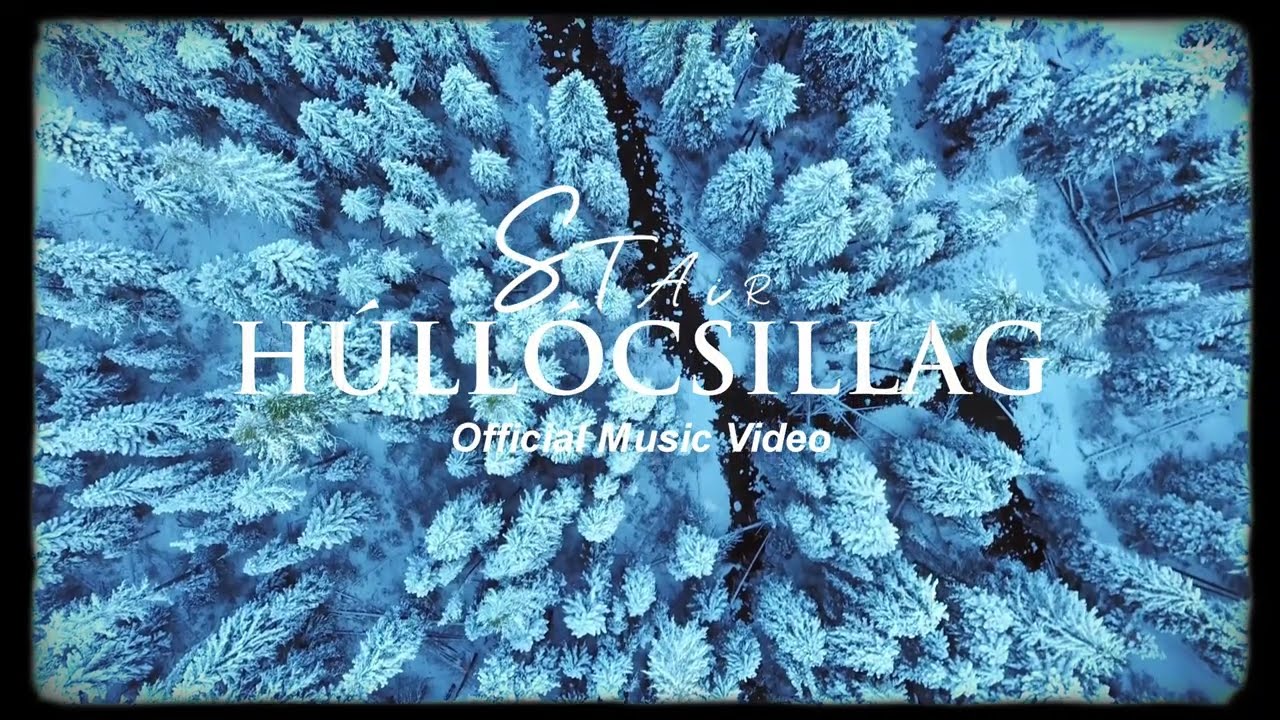 STAiR - HULLÓCSILLAG (Official Music Video)
