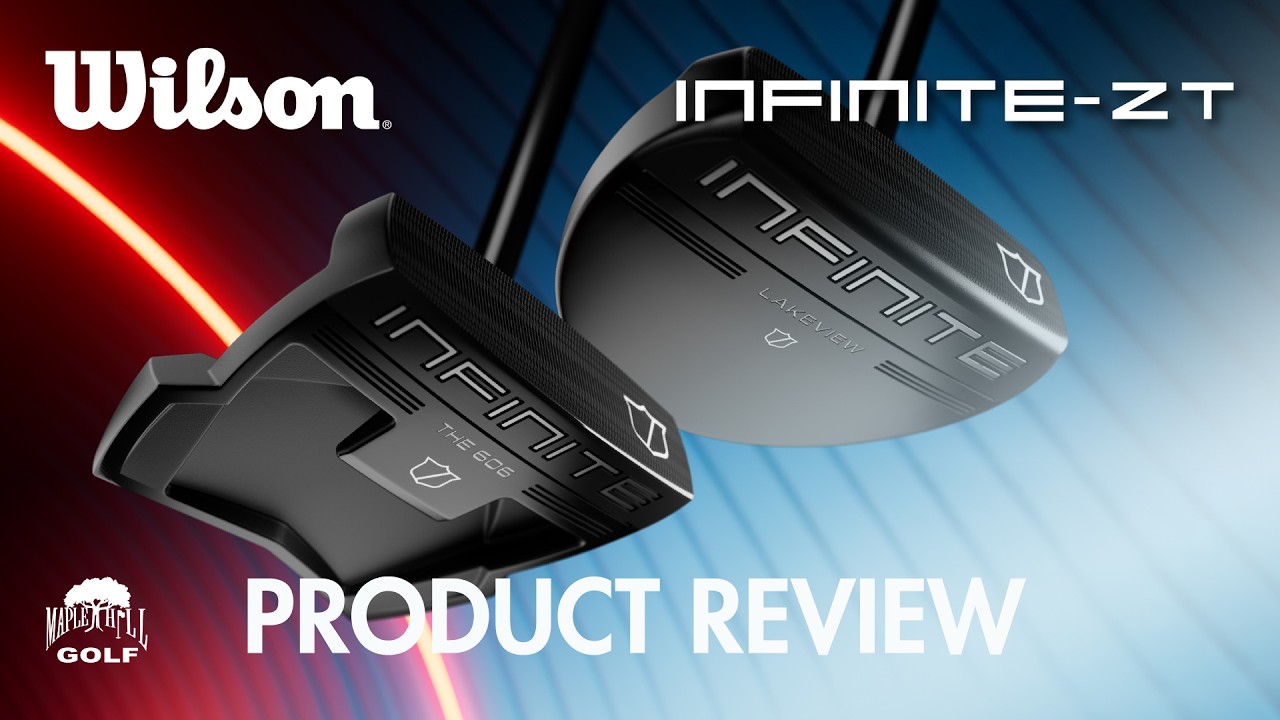 Wilson Infinite ZT Putter Review | Maple Hill Golf