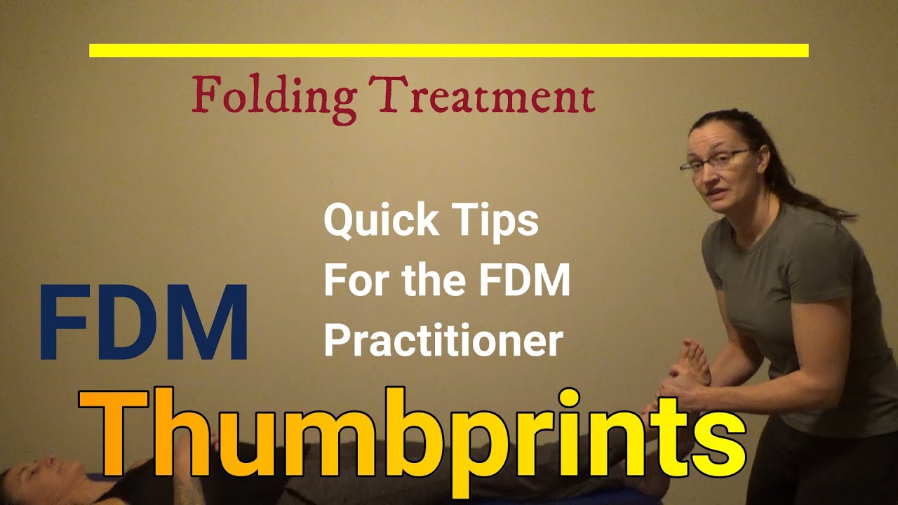 FDM Thumbprint Folding Treatment reminder