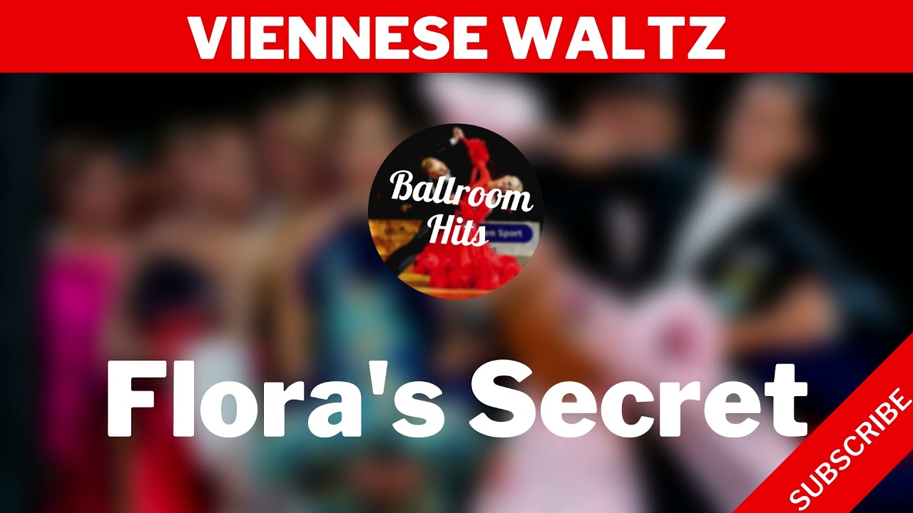 VIENNESE WALTZ music  | Flora's Secret
