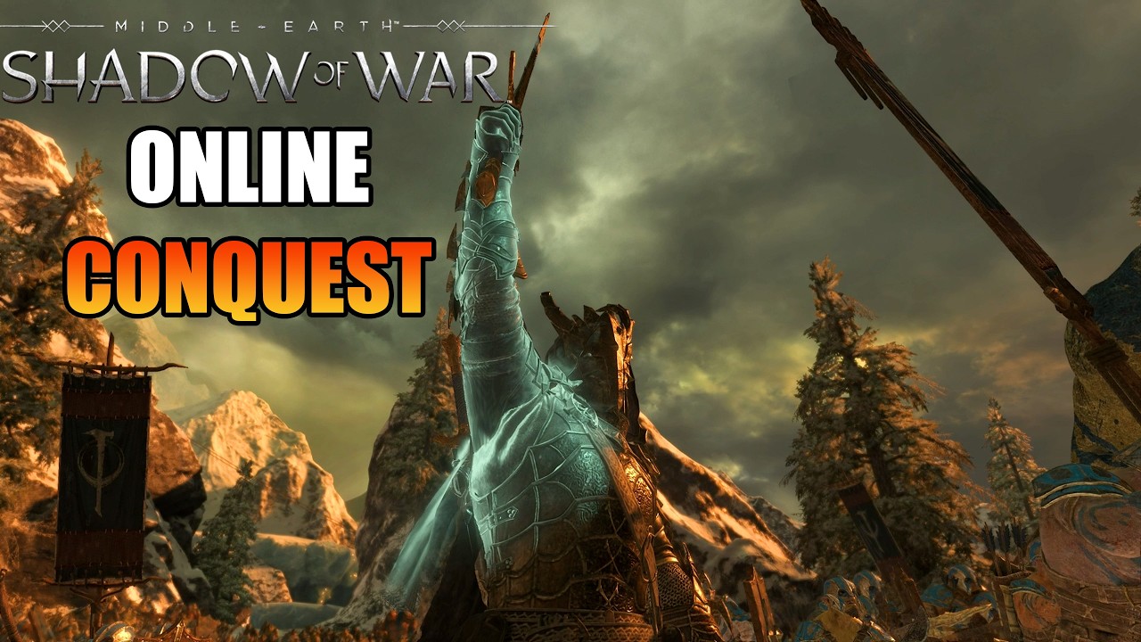 Shadow Of War -Online Conquest My Captains Were MIA
