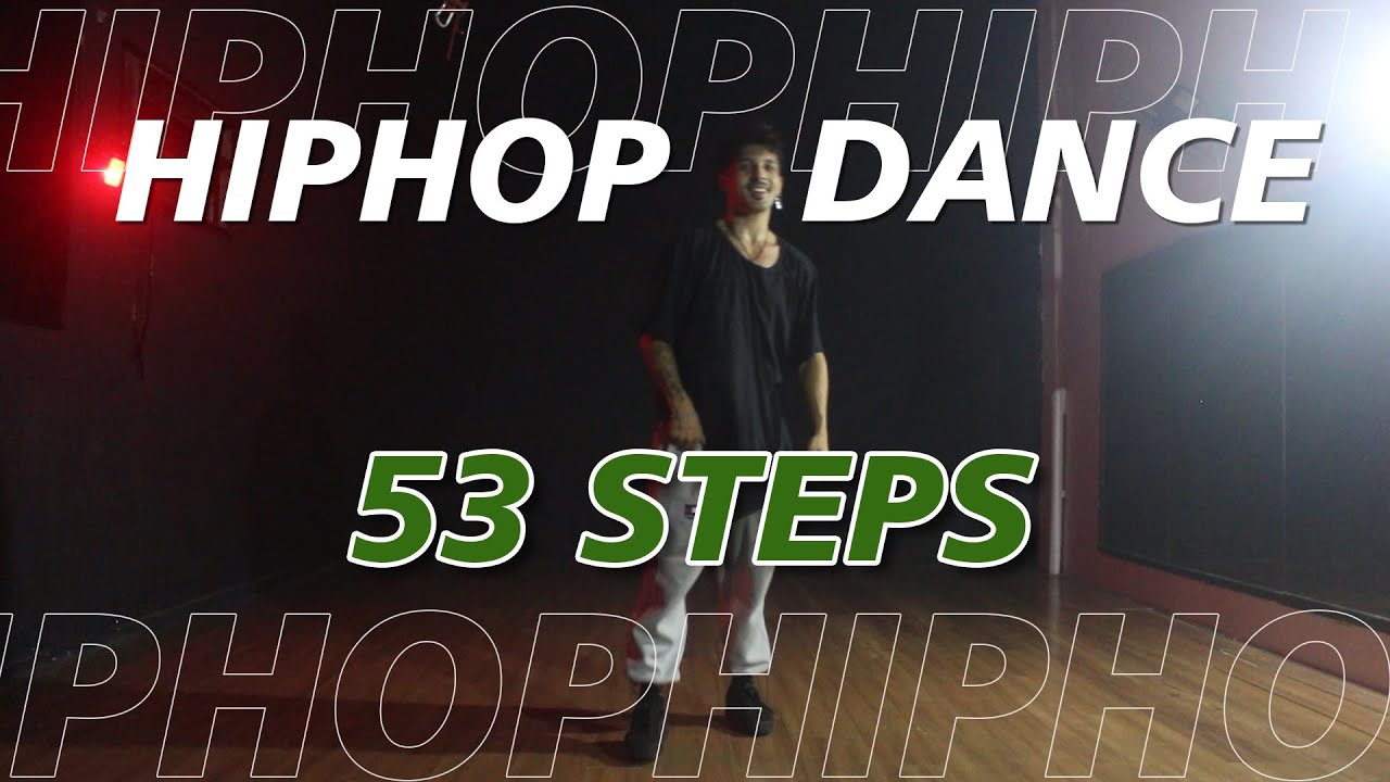 NEW SCHOOL STEPS FOR HIPHOP DANCE - SOCIAL DANCES, BASICS, FOUNDATIONS | 53 STEPS