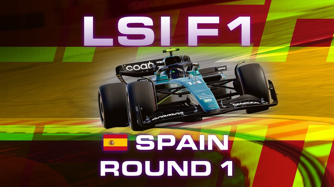LSI | F1 World Championship | Round 1 | Spanish GP