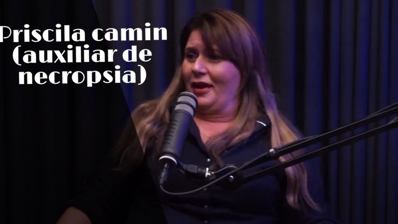 Priscila camin (Auxiliar de Necropsia) - Parte 1 #podcast #aderivapodcast #priscilacamin