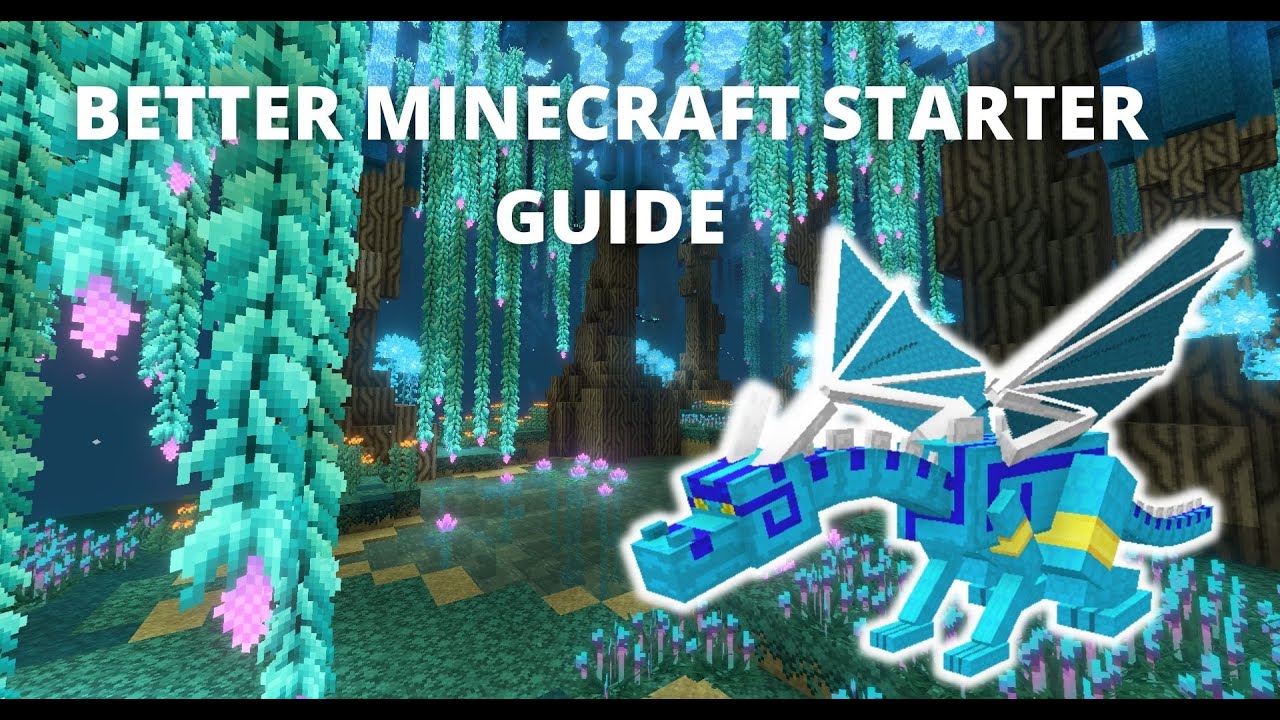 Better Minecraft modpack starter guide