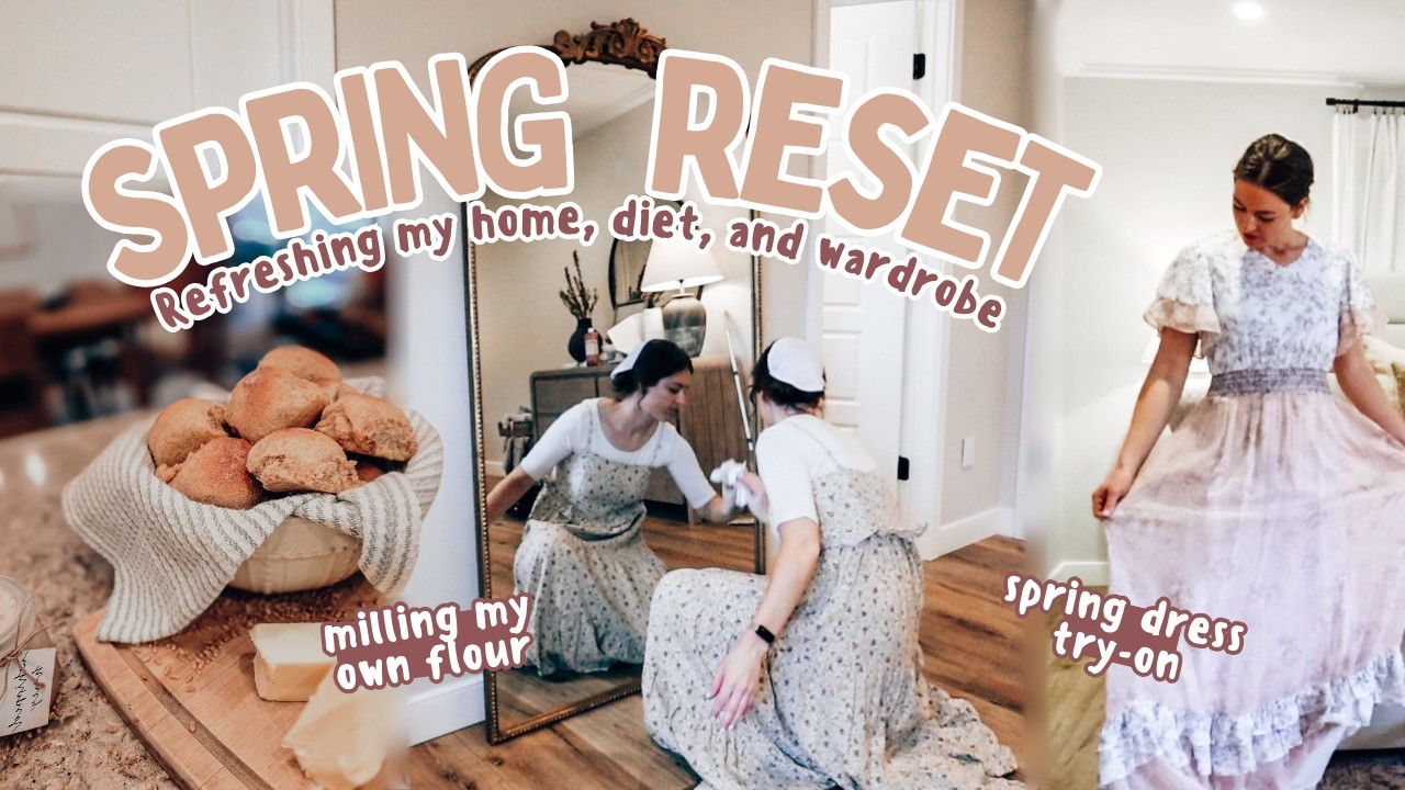 Spring Reset 2025: shelf styling, grinding my own flour, Spring dress haul + spring cleaning