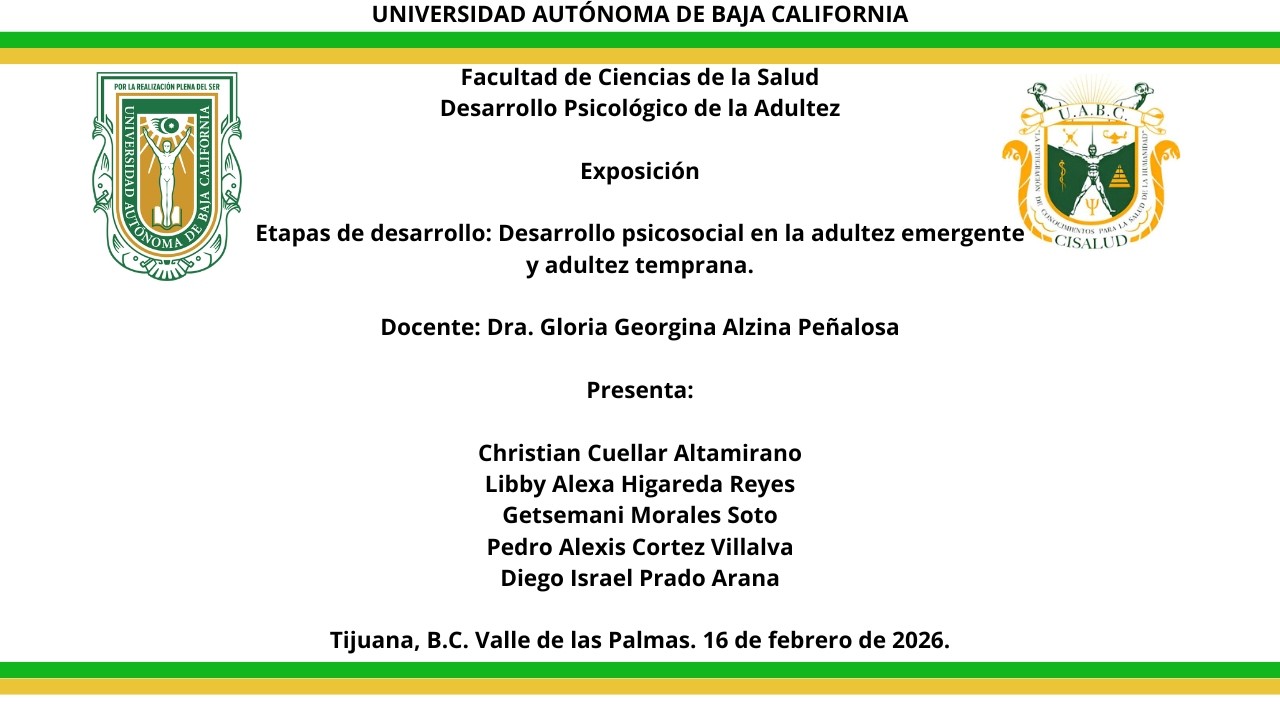 Desarrollo psicosocial en la adultez emergente y adultez temprana.