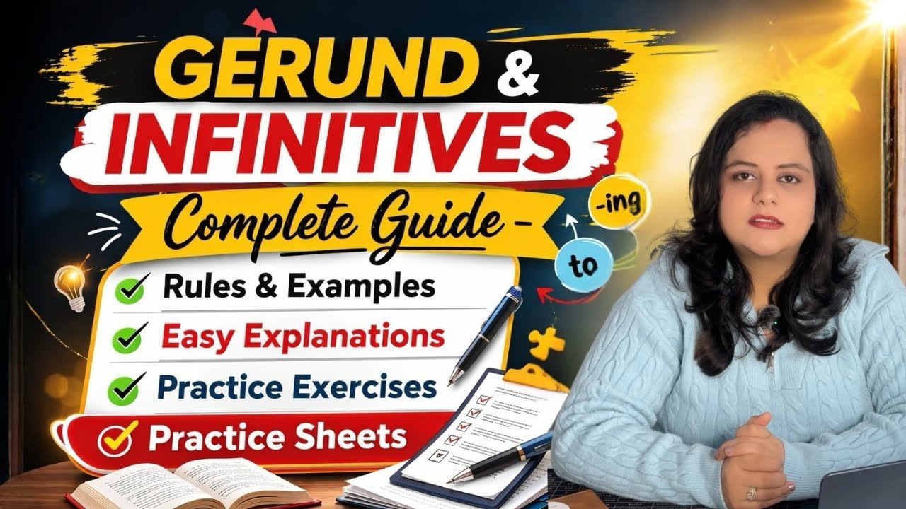 Learn Gerunds and Infinitives in One Video | Rules, Examples & Practice