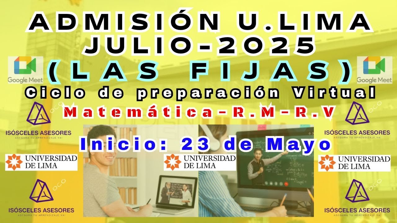 U.lima  Admisión Julio 2025 - Ciclo Mayo-Julio
