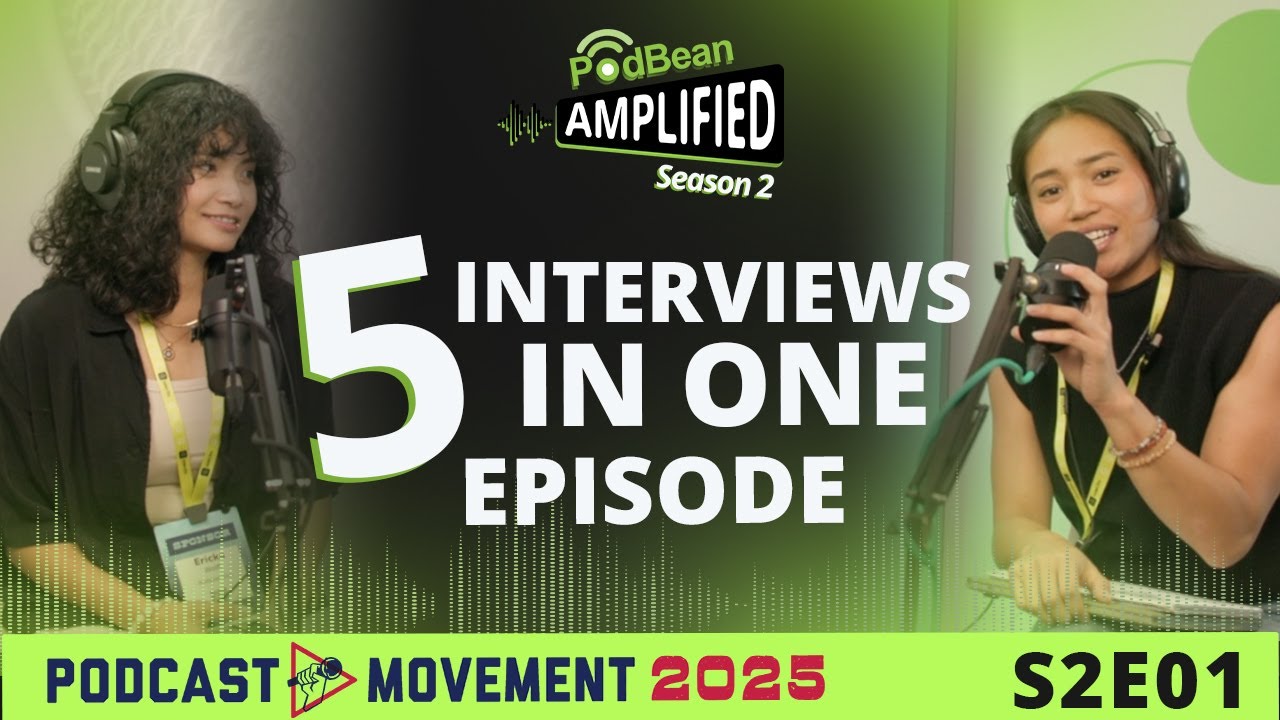 Podbean Amplified S2|E1 - LIVE at Podcast Movement