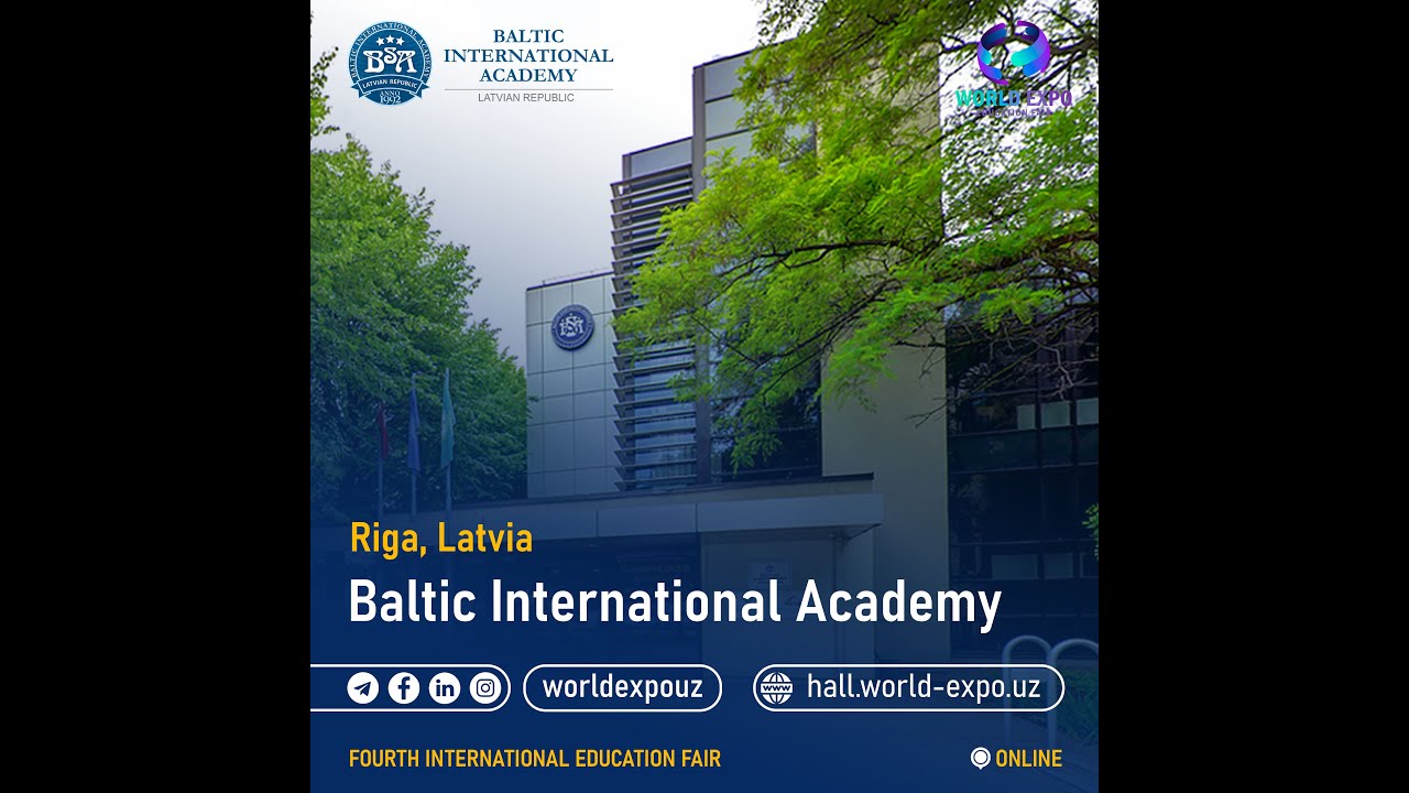 Baltic International Academy -  WORLD EXPO Online Edu Fair