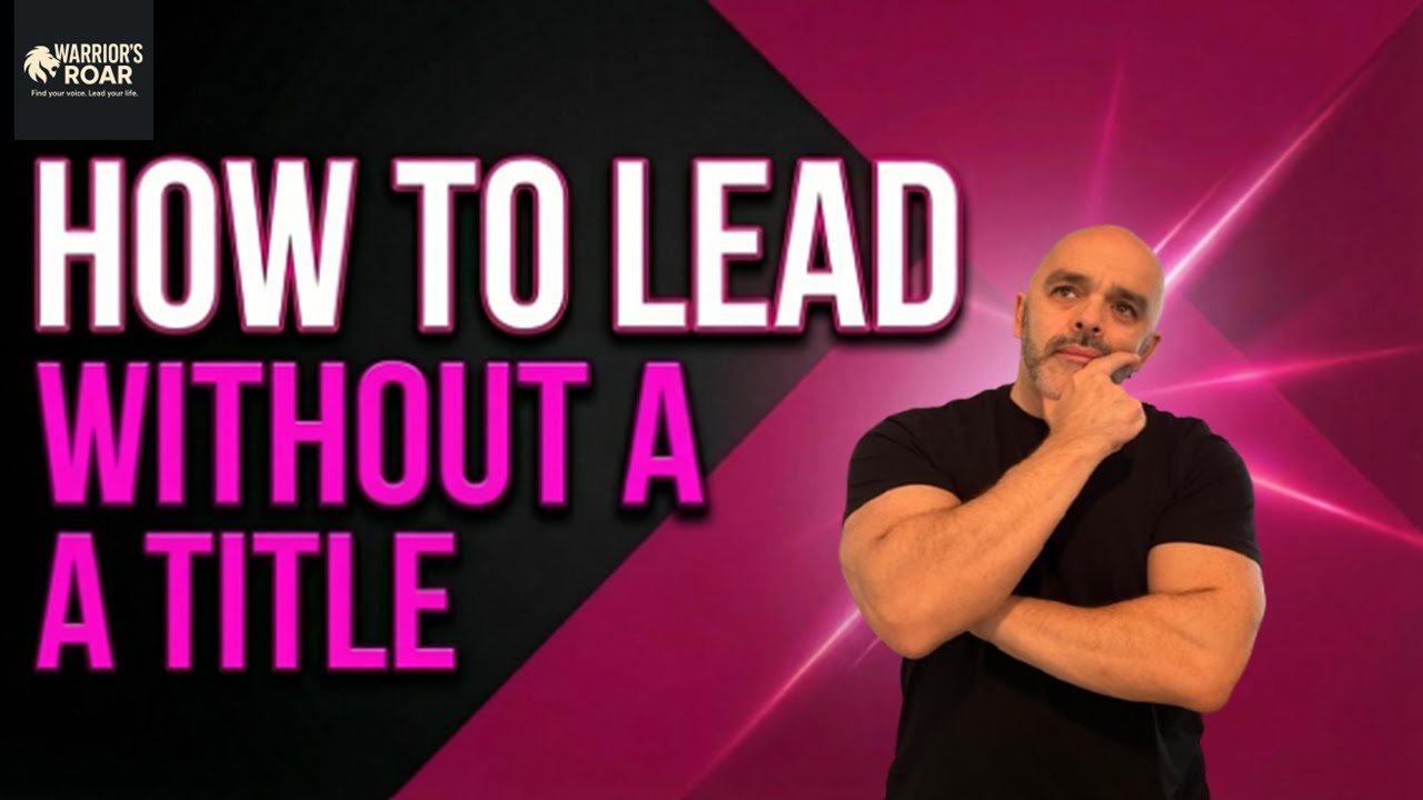 How To Lead When You're Not In Charge