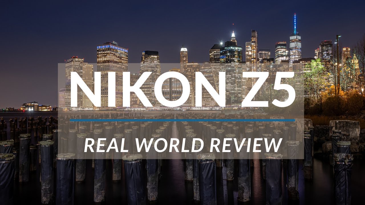 Nikon Z5 Real World Review
