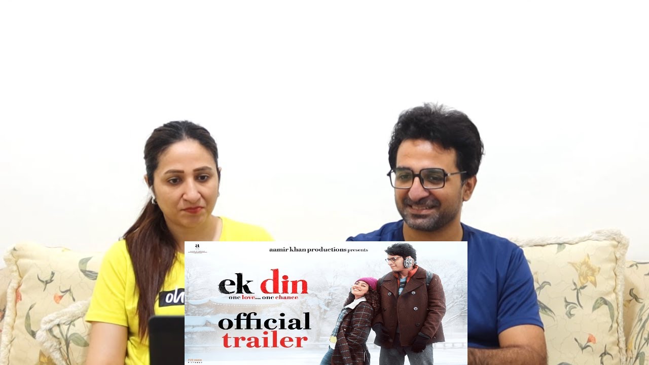 Pak Reacts to Ek Din | Official Trailer | Sai Pallavi | Junaid Khan | Aamir Khan Productions