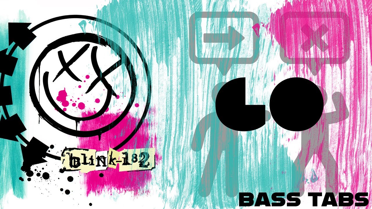 TABS | Go (Bass Tab & Cover) | Blink 182