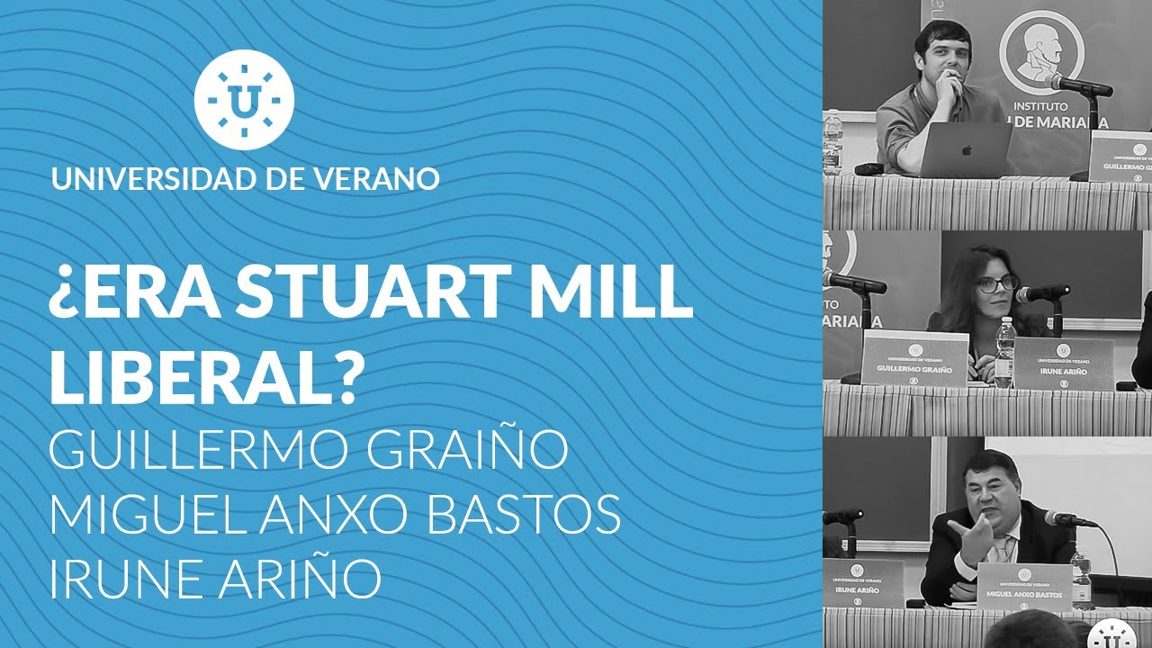 ¿Era Stuart Mill liberal? - Guillermo Graiño, Miguel Anxo Bastos e Irune Ariño