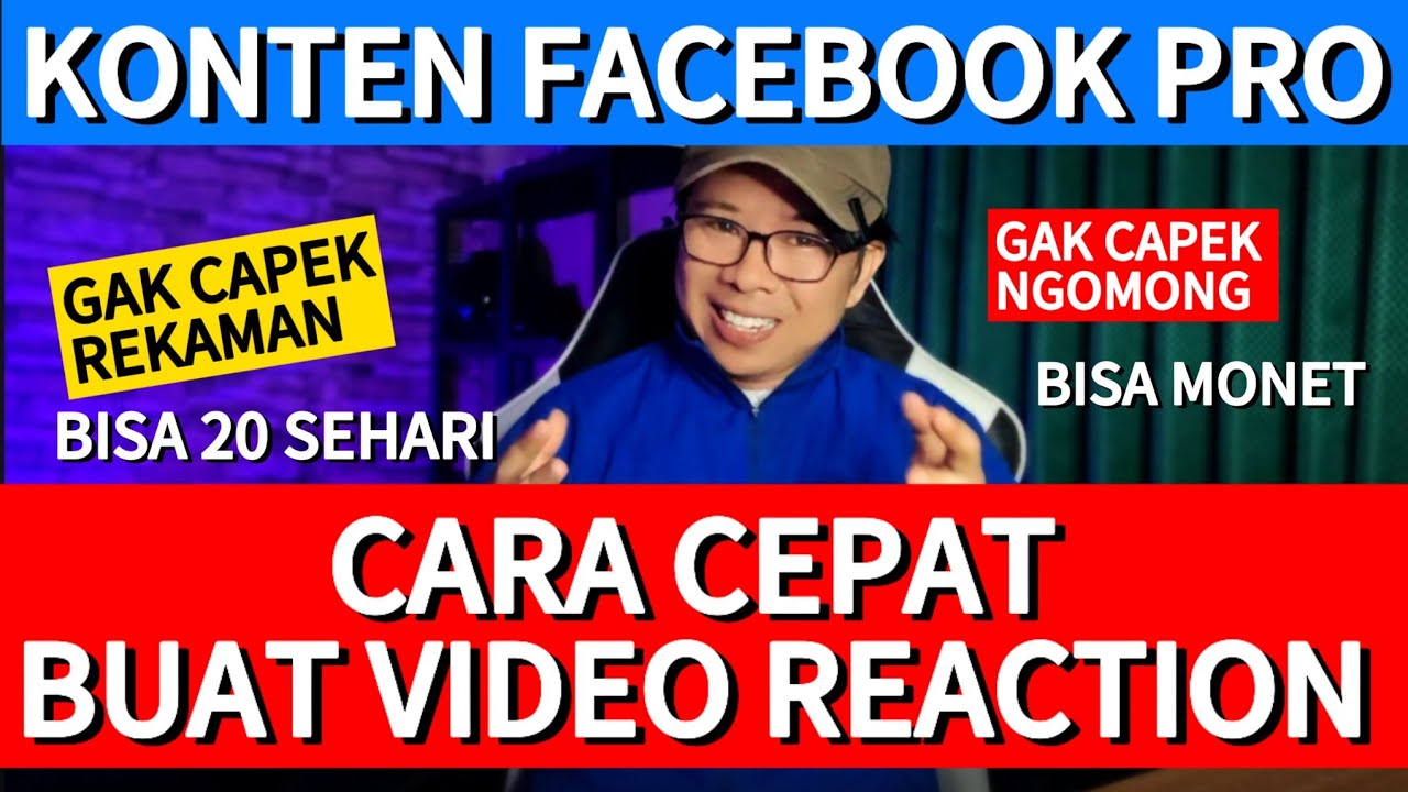CARA BUAT PULUHAN VIDEO KONTEN REACTION FACEBOOK PRO ‼️ TANPA CAPEK REKAM VIDEO🔥 AMAN BISA MONET💯💥