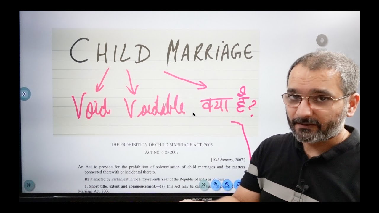 Child Marriage is Void or Voidable ?