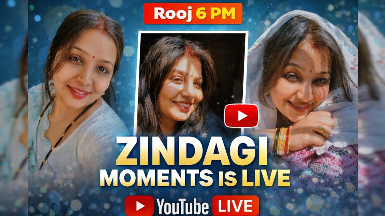 Zindagi Moments  is live!