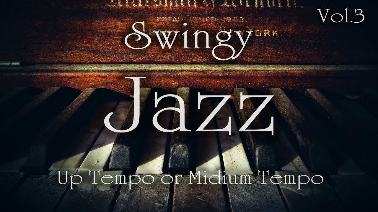 Swingy Famous Jazz Standards BGM Vol.3 Piano Trio For Study or Work or Cafe or Bar time.