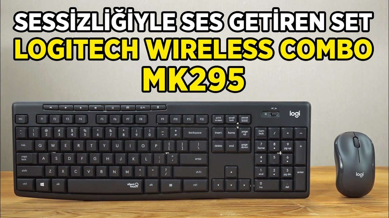 Logitech Wireless Combo MK295 Klavye-Fare Seti - İnceleme
