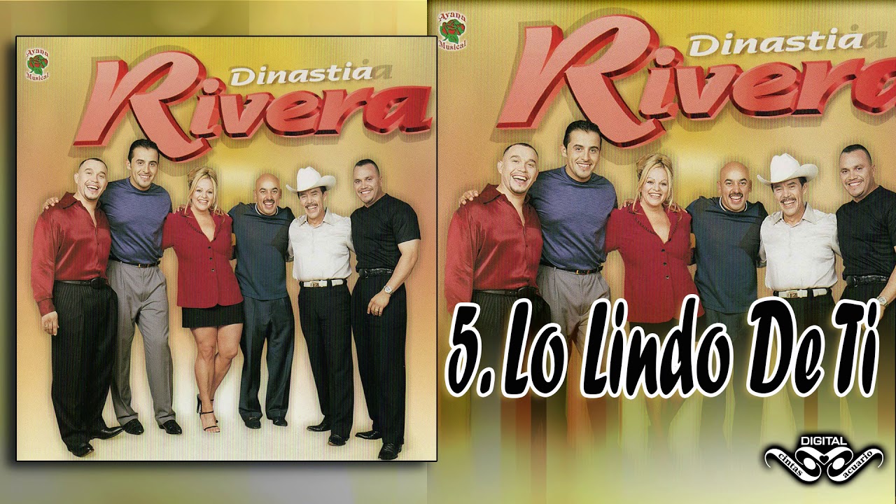 Dinastia Rivera "Lo Lindo De Ti" /La Caliente 102.1