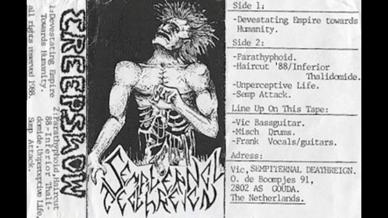 Sempiternal Deathreign (NL) demo # 1.CREEPSHOW. 1988 (Remastered)