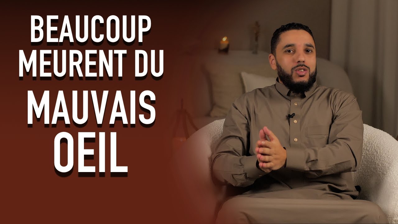 Beaucoup meurent du mauvais oeil