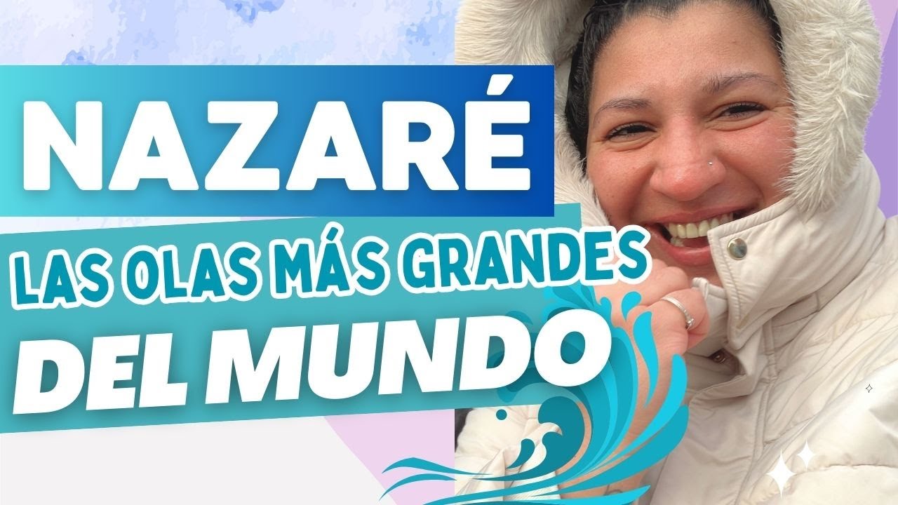 Nazaré, Portugal 2025: las olas más grandes del planeta