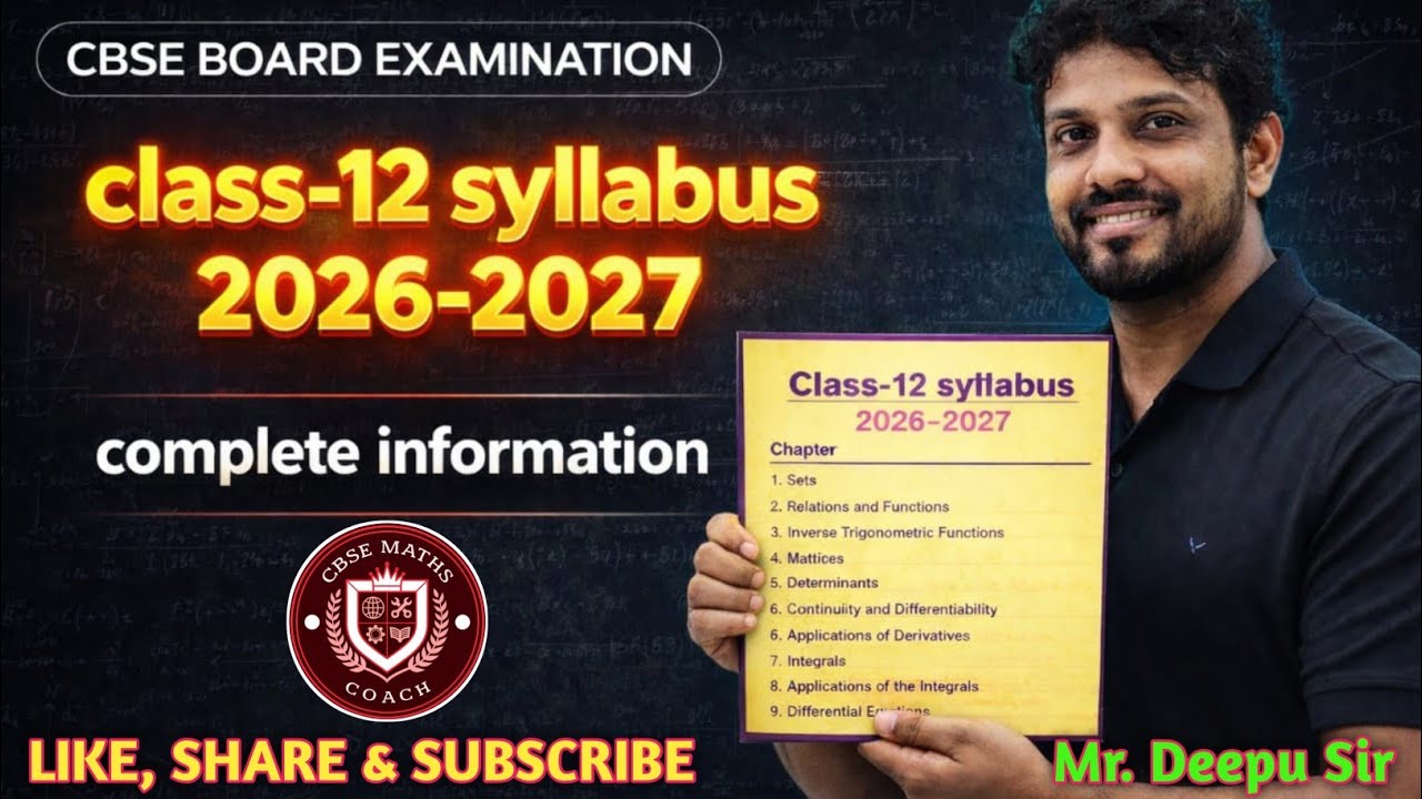 📘 CBSE Class 12 Maths Syllabus 2026-27 – Complete Breakdown COMPLETE FREE BATCH 🔥