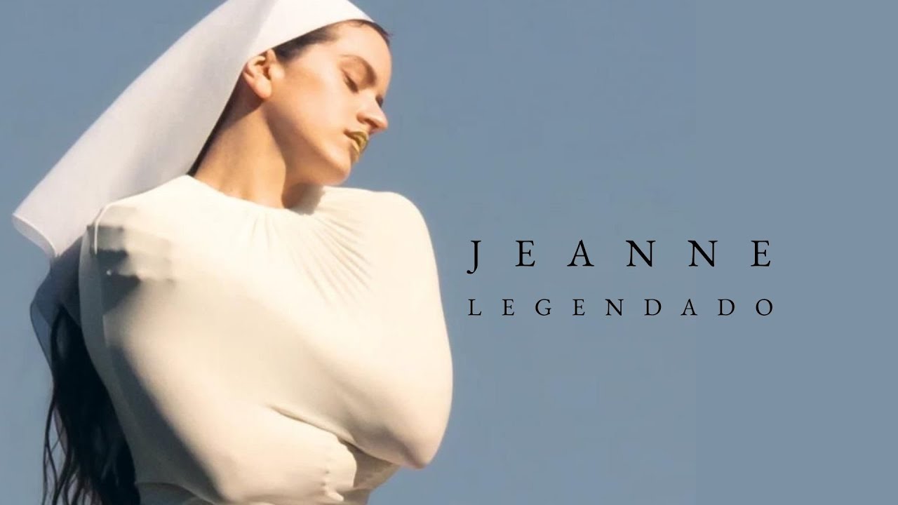 jeanne • rosalía (legendado/tradução)