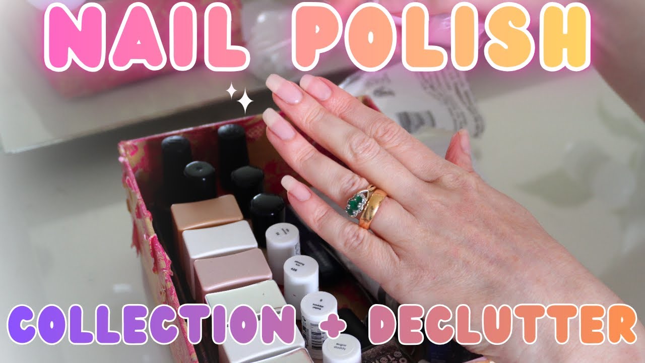 Minimal(ish) Nail Polish Declutter + Curated Collection 💅✨
