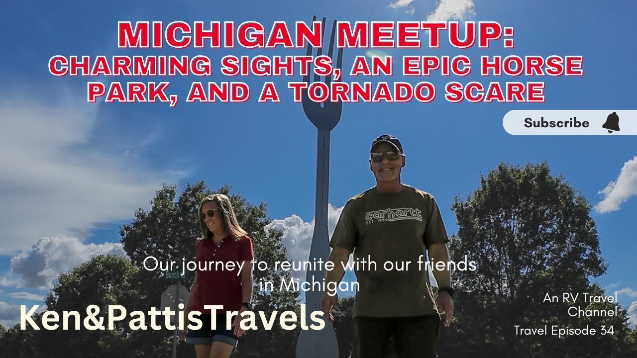 Traveling to a Michigan Meetup; Weird Sights, a Charming Horse Park, and a near miss by a Tornado!