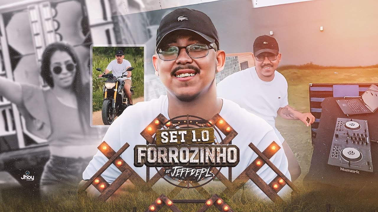 SET FORROZINHO 1.0 DO DJ JEFFDEPL