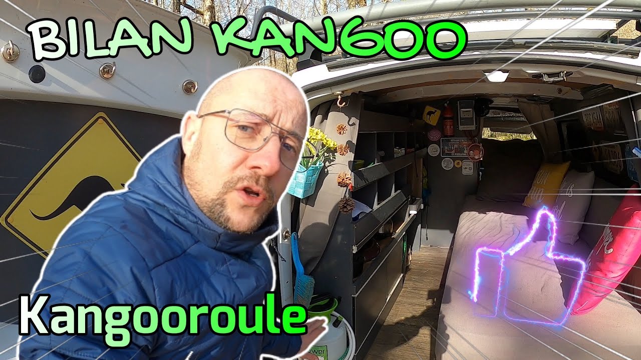 Bilan De Mon KANGOO Aménagé Après 3 Années 🦘 #vanlife