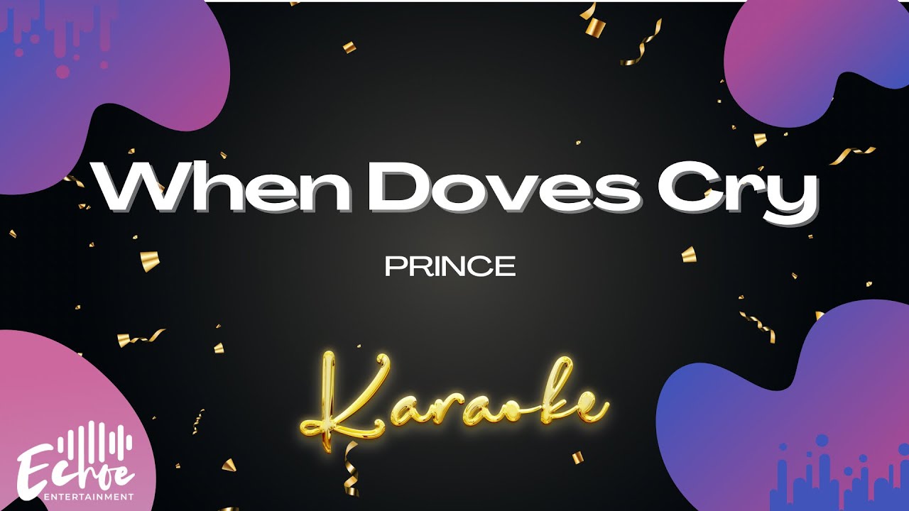 Prince - When Doves Cry (Karaoke Version, Original Music)