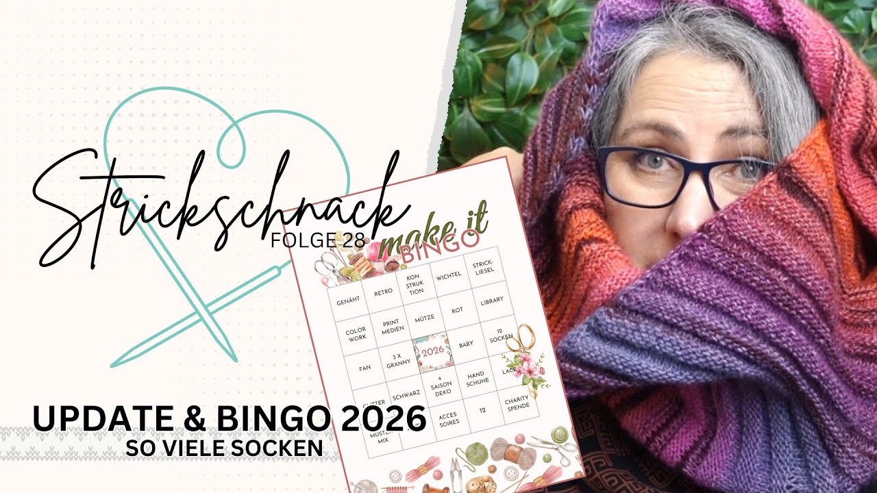 Strick-Schnack #28 | Kein Kopf für größere Projekte - Sockenparade |  Make-It-Bingo 2026