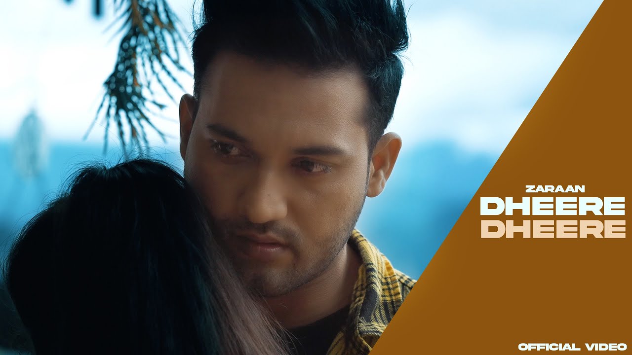 Dheere Dheere || Zaraan || Karan Bhullar