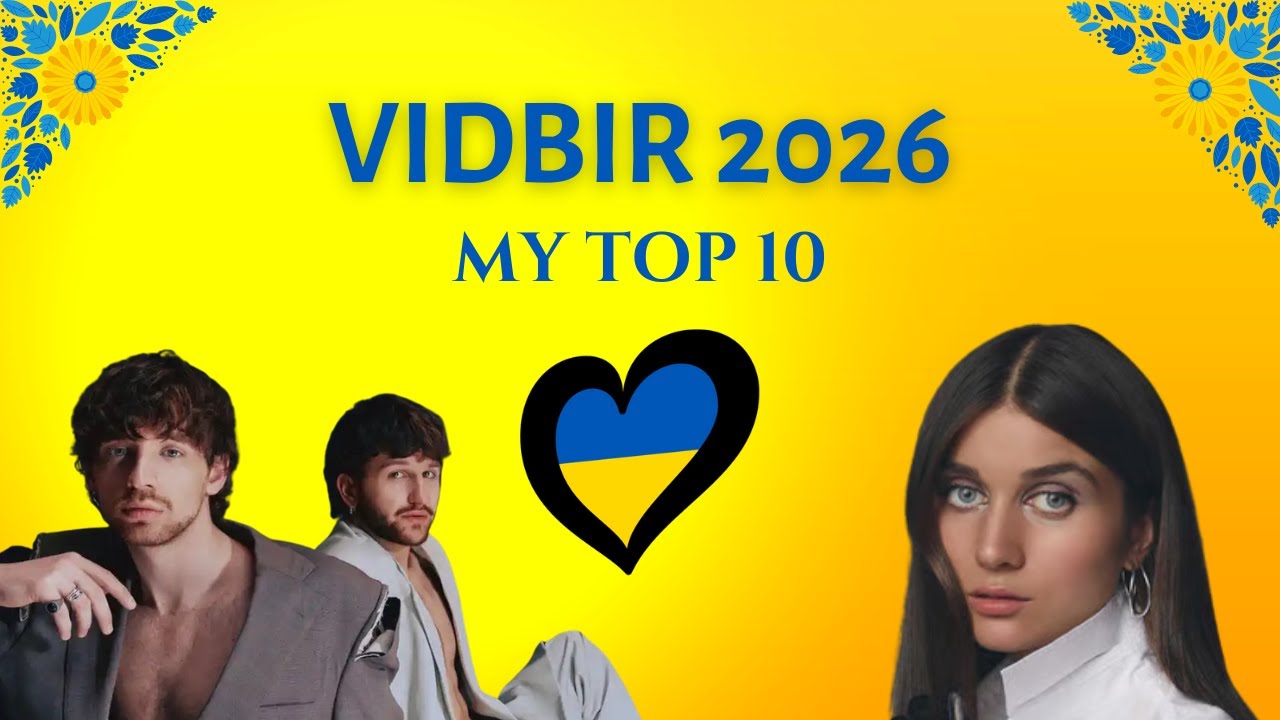 Vidbir 2026 | MY TOP 10 | Ukraine 🇺🇦 | Eurovision 2026