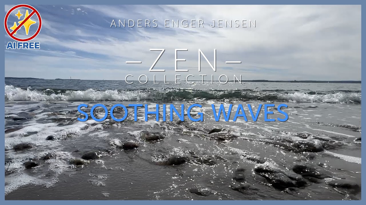 Soothing Waves (ZEN Collection)